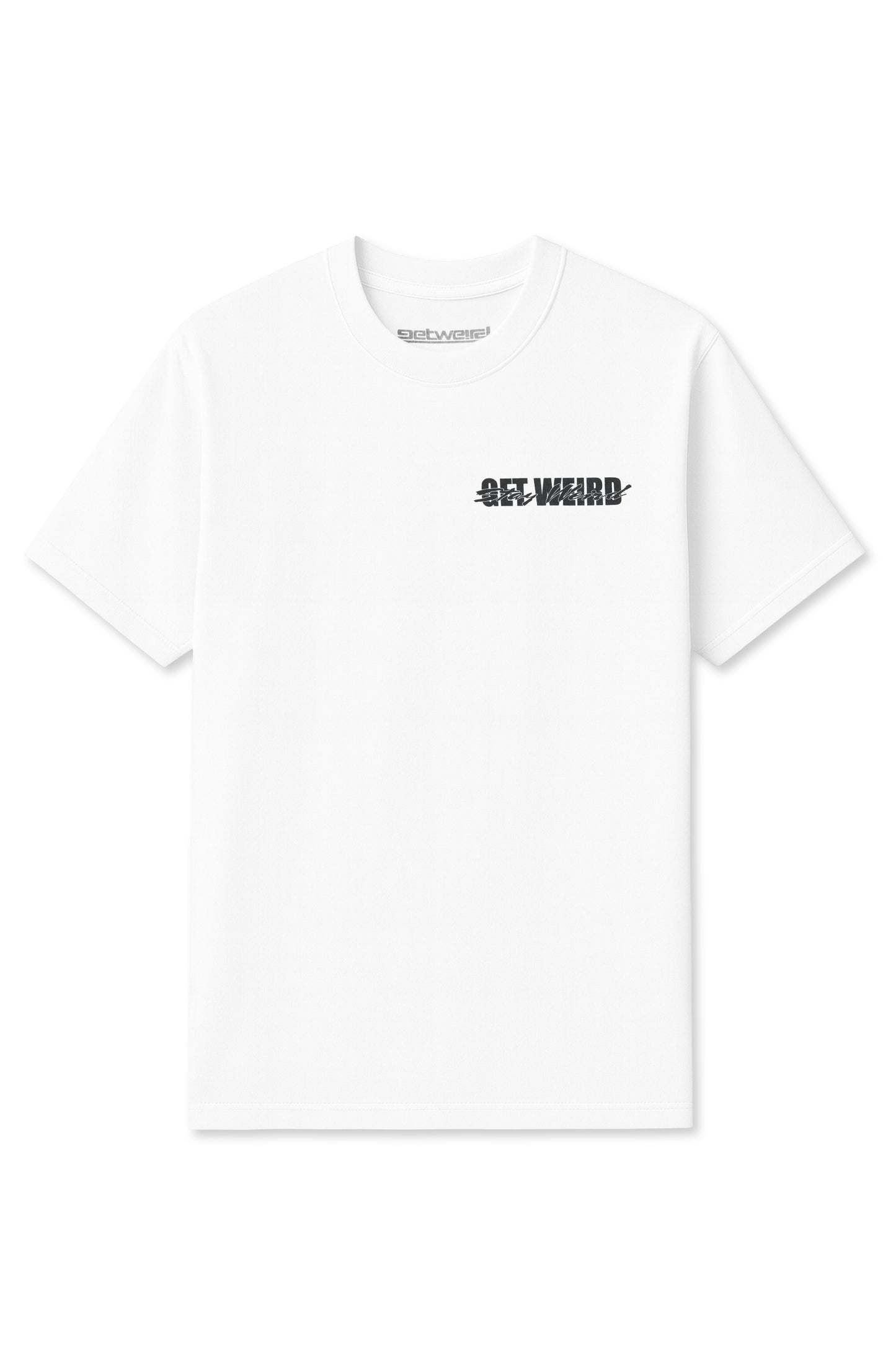 Get Weird Stay Weird Tee - White